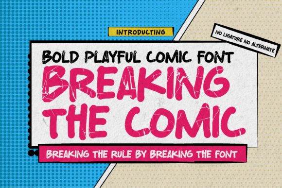 Breaking the Comic: A Bold Display Font for Brands