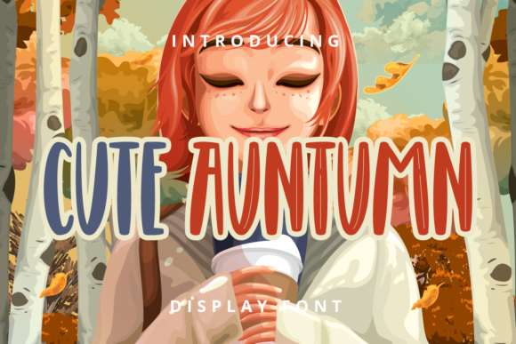 Cute Auntumn: A Playful Display Font for Editors