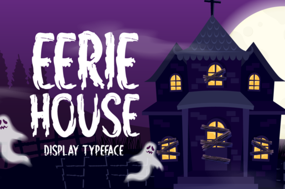 Eerie House: A Spooky Display Font for Web Design