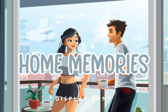 Home Memories: A Friendly Display Font for Small Business
