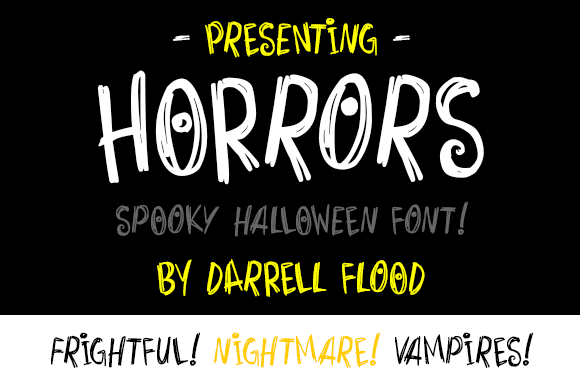 Horrors: A Dramatic Display Font for Marketers