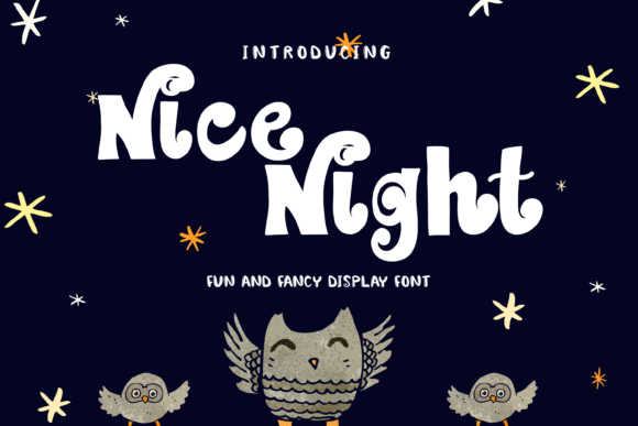 Nice Night: A Whimsical Display Font for Campaigns