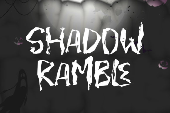 Shadow Ramble: A Creepy Display Font for Makers