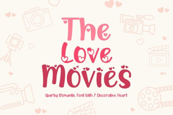 The Love Movies: A Romantic Display Font for Web Design